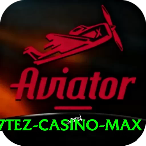 777tez - Casino Max - 2